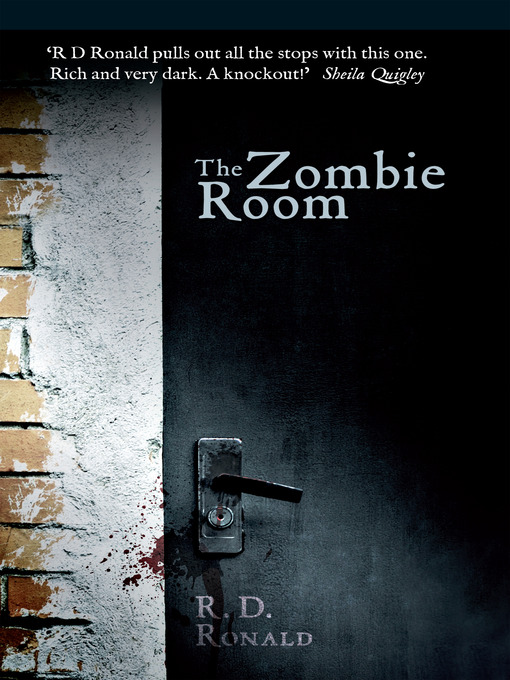 Title details for The Zombie Room by R. D. Ronald - Available